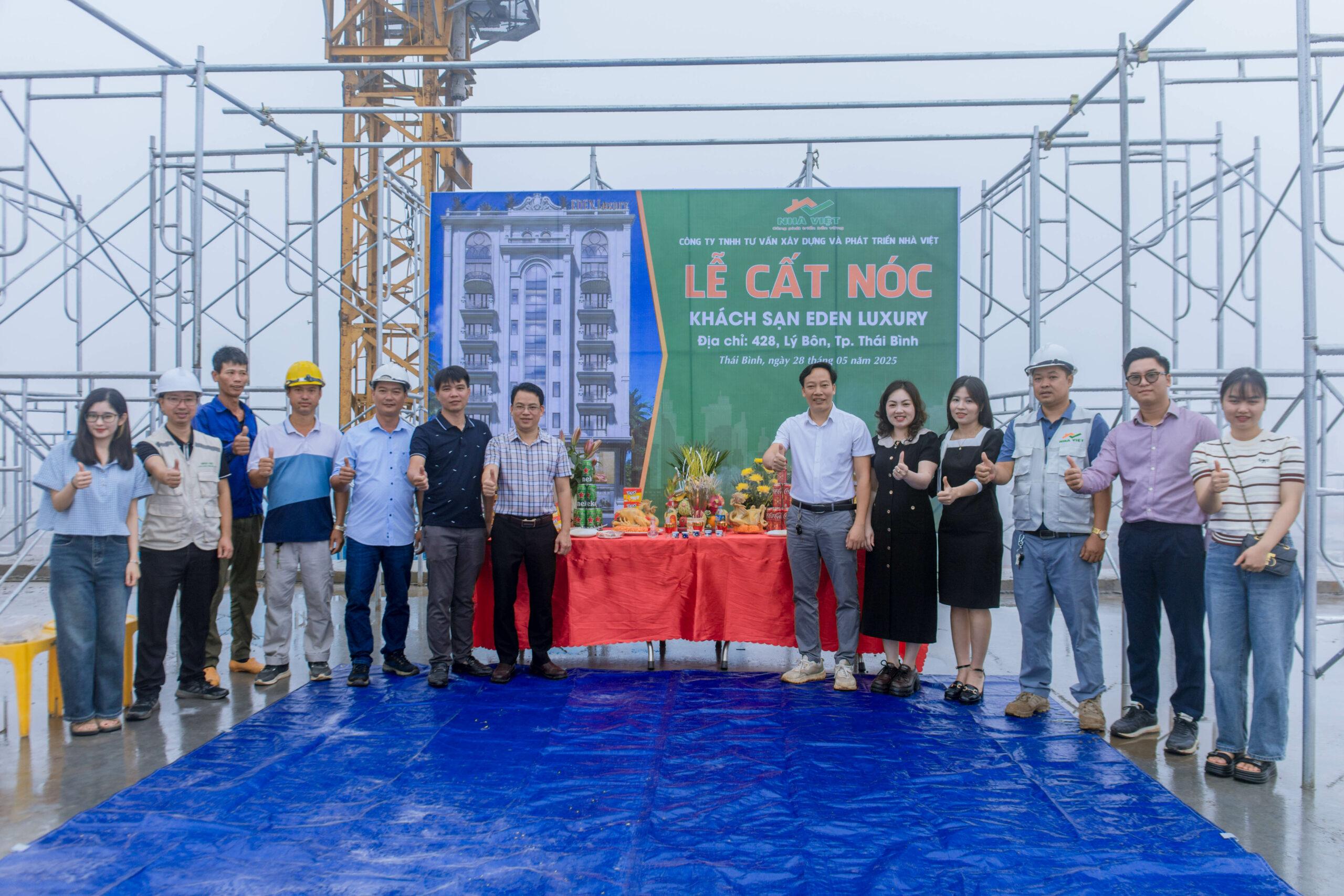 LỄ CẤT NÓC KHÁCH SẠN EDEN LUXURY